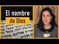 EL NOMBRE DE DIOS -  Que significa el Tetragrammaton? - Se pronuncia el nombre de Dios?