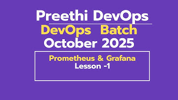 DAY 37 DEVOPS BATCH OCTOBER 2025  |  Prometheus & Grafana - 1