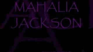 MAHALIA JACKSON ~ I Found The Answer chords