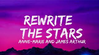 Rewrite The Stars Lyrics Video  - James Arthur Ft  Anne Marie