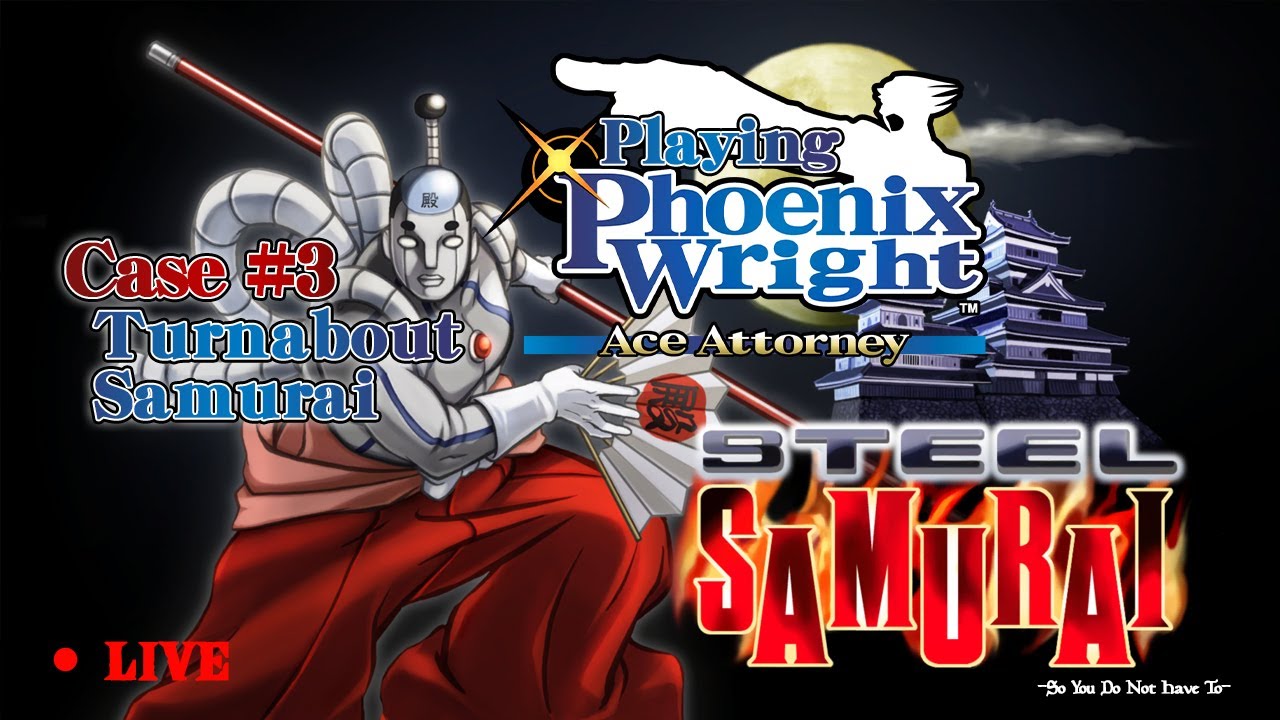Phoenix Wright: Ace attorney [PC] Case 3 Turnabout Samurai fully voiced