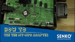 How to - Use the MT-MPO Adapter