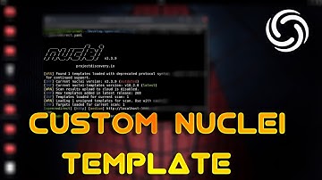 How to Create Custom Nuclei Templates for Bug Bounty Hunting | #bugbounty