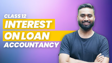 Interest On Loan | Partnership | Fundamental | Part-5  |Accounts | Class-12 | ISC | Shubham jagdish