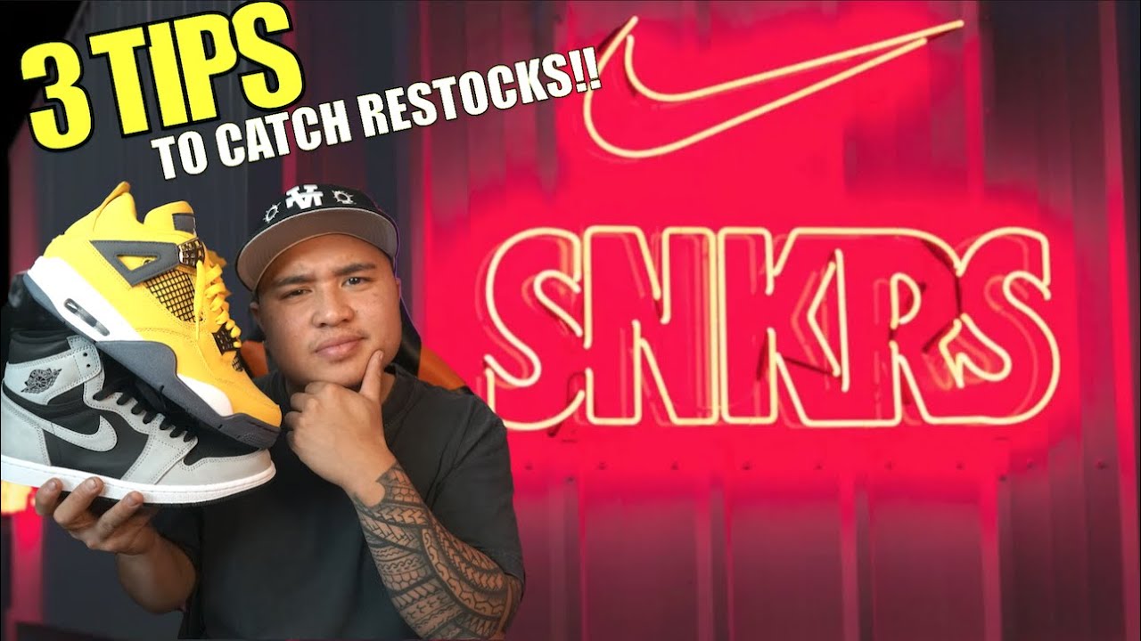 RESTOCK COMING SOON! HOW TO CATCH SNKRS APP RESTOCKS BEFORE IT DROPS ...