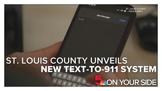 St. Louis County unveils new text-to-911 system to enhance emergency response