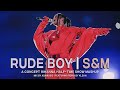 RUDE BOY x S&amp;M | RIHANNA MASHUP (HALF-TIME SHOW CONCEPT)
