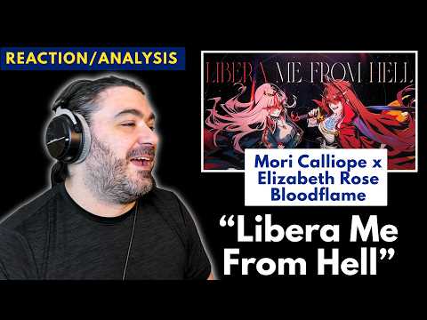 Voice Teacher Reacts/Analyzes Libera Me From Hell - Mori Calliope x Elizabeth Rose Bloodflame