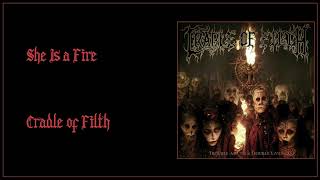 Cradle of Filth - She Is a Fire Lyric Video