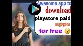 How to download Playstore paid apps free screenshot 1