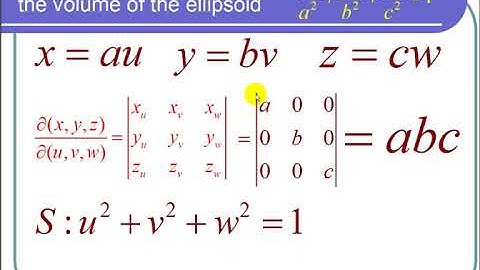 Using Jacobians to Find the Volume of an Ellipsoid