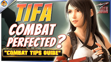 Best FF7 Rebirth Tifa Combat Guide | Final Fantasy 7 Rebirth [DEMO]