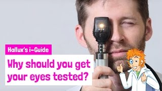 Why should you get your eyes tested?