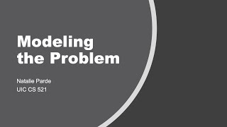 Modeling the Problem