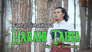 Harani Tahta || Farro Simamora || Cipt. Top Simamora || Lagu Tapsel Madina 2022