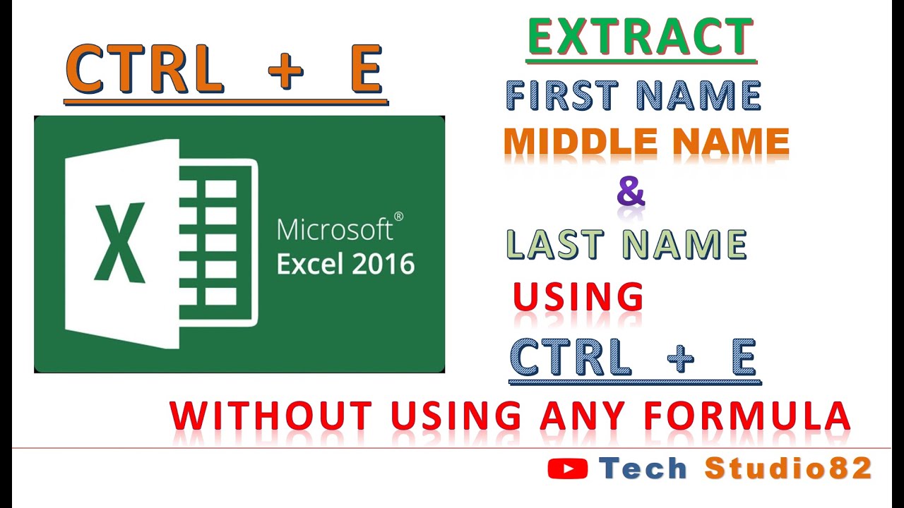 Extract first. Ctrl e в excel. Excel without background.