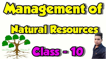 Management of Natural Resources Class 10 CBSE Chapter 16  In Hindi