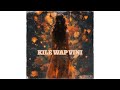 Ki l wap vini lyrics official