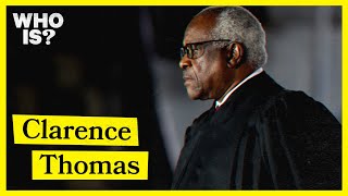 Who Is Clarence Thomas?