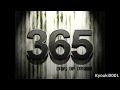 Leon Thomas III - 365 Days Full Song[1080p FULL HD]