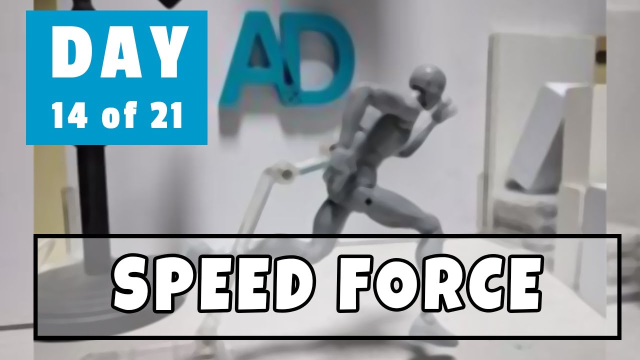 Paradigm Shift 2021 Challenge Day 14 of 21: SPEED FORCE