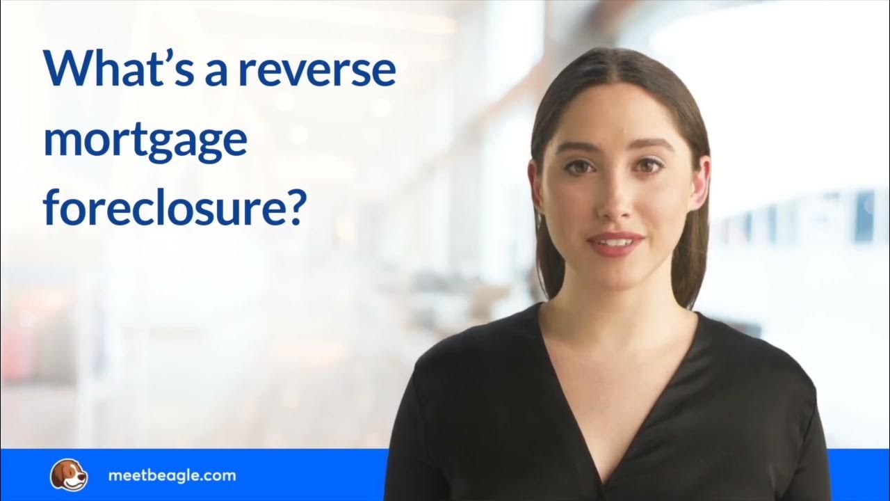 What’s a reverse mortgage foreclosure? YouTube