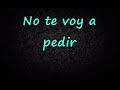 Yo no creo en los hombres || Diana Reyes - LETRA