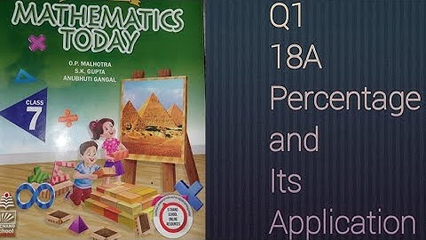 Q1 Ex 18A Chapter 18 Percentage and its applications | ICSE Math Class 7 | New Mathematics today |