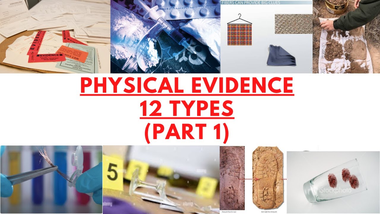 case study of physical evidence