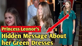 Why Princess Leonor Wears Green Dresses ? | Hidden Meaning & Message In Her Green Dress