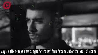 Zayn Malik Drops Teaser for New Banger 'Stardust' from 'Room Under the Stairs' Album!