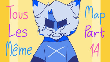 Tous Les Mêmes | Map Part 14 | OC Palette