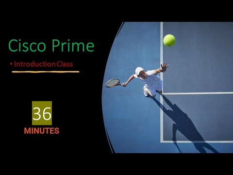 Cisco Prime Introduction - Basics