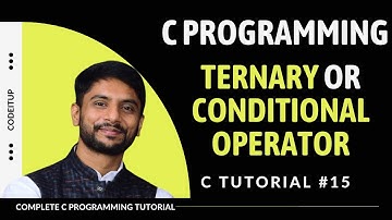 Ternary / Conditional Operator in C Programming | In Hindi