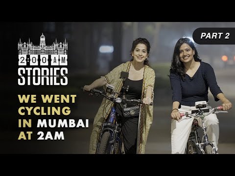 I cycled around in Mumbai with Kamiya Jani @curlytalesdigital   | 2 am Stories | Ep 2 Part 2