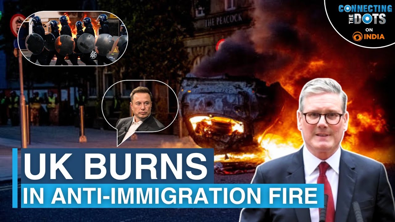 UK Riots: Why Anti-Immigrant Protests Rising Across the West ...