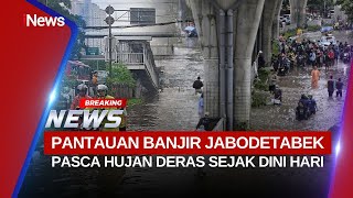 breaking News Jabodetabek Dikepung Banjir Usai Diguyur Hujan Sejak Dini Hari 1801