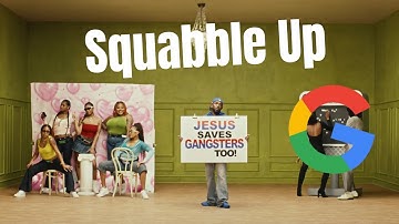 Squabble Up but every word is a Google image