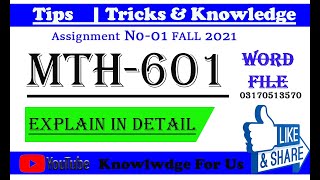 mth601 assignment 1 solution in ms word file || mth601 assignment 1 solution editable file