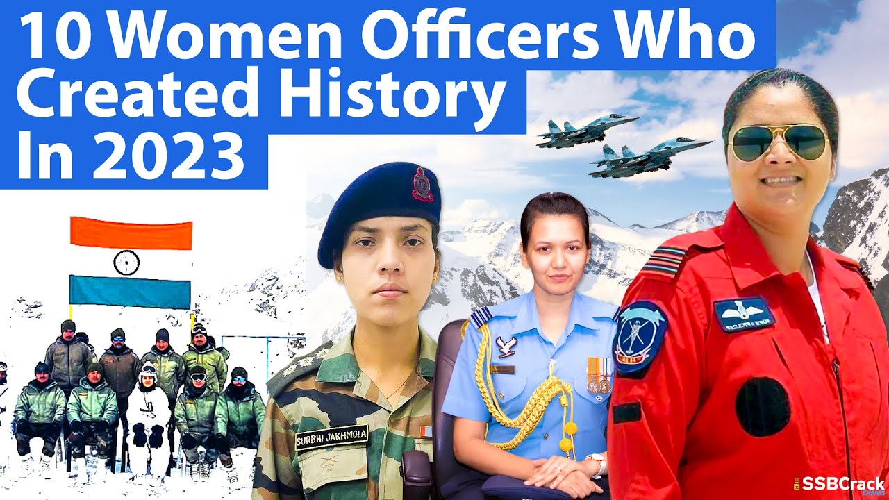 10 Women Officers Who Created History In 2023 | Indian Army, IAF ...