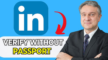 CAN YOU VERIFY LINKEDIN ACCOUNT WITHOUT PASSPORT? 2025 UPDATED!