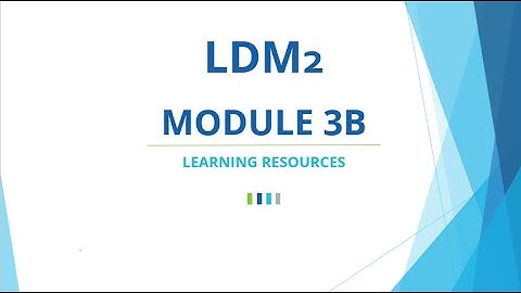 LDM2 MODULE 3B
