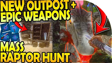 NEW OUTPOST + EPIC WEAPONS - MASS RAPTOR HUNT ( ARK Survival Evolved Mobile Gameplay Part 6 )