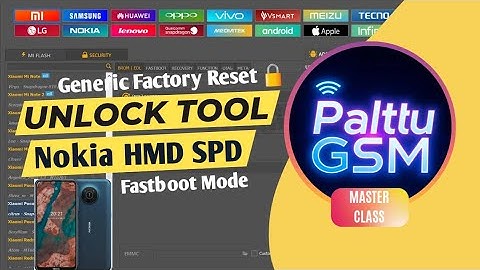 Nokia HMD SPD C10, C20, C30 New Security | Generic Factory Reset in Fastboot Mode with UnlockTool