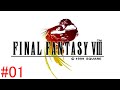 【フルHD】FF8リマスター ストーリープレイ動画 #01 【FINAL FANTASY VIII】