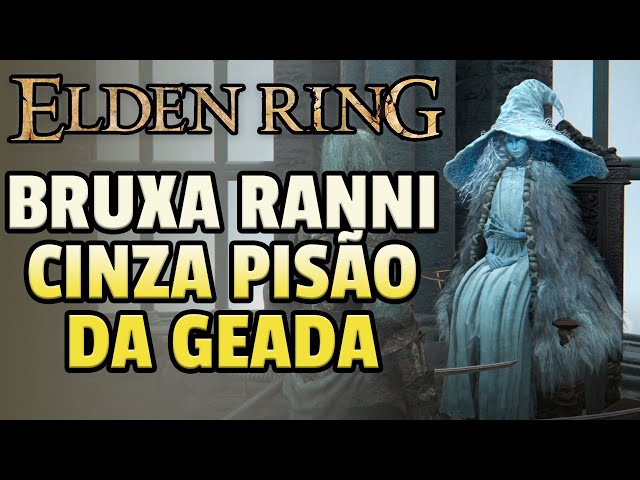 ELDEN RING  RANNI a BRUXA - QUEST COMPLETA [Guia] 