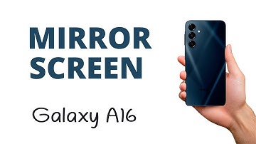 How to MIRROR the screen of the Galaxy A16 to your TV!