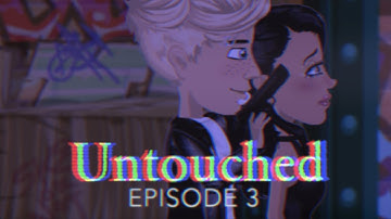 UNTOUCHED S4 // EP3 - MSP SERIES