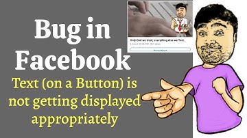 Bug in Facebook | Text (on a Button) is not getting displayed appropriately | Software Testing