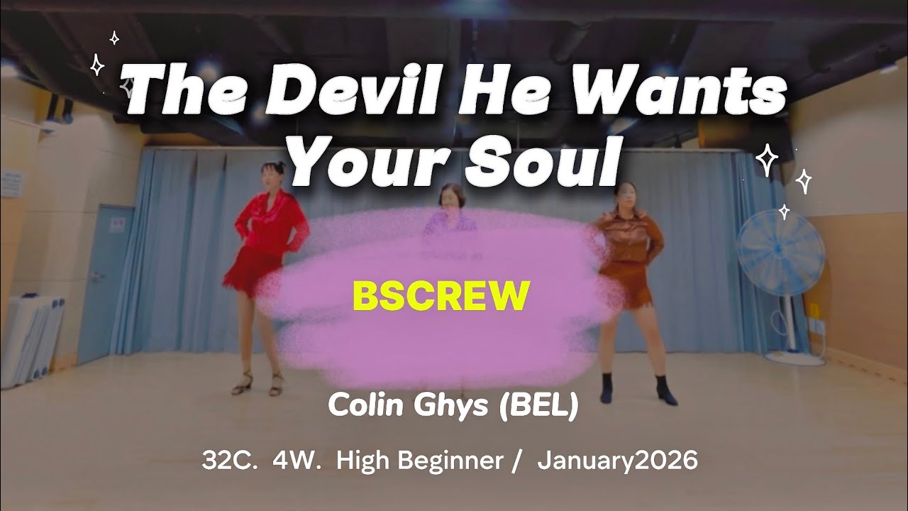 The Devil He Wants Your Soul Line Dance | Colin Ghys | High Beginner | BSCREW | Demo